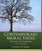 Contemporary Moral Issues, 4th ed.